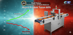 Studi Kasus Checkweigher di Pabrik Makanan: Reject Produk Turun 60%